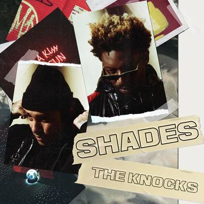 Shades 专辑 Kah-Lo/The Knocks