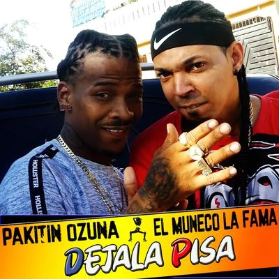 Dejala Pisa 专辑 Pakitin El Verdadero/Dj Scuff