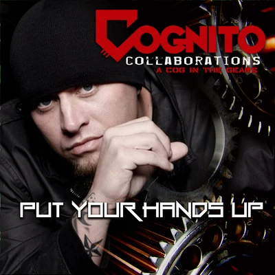 Put Your Hands Up 专辑 Cognito