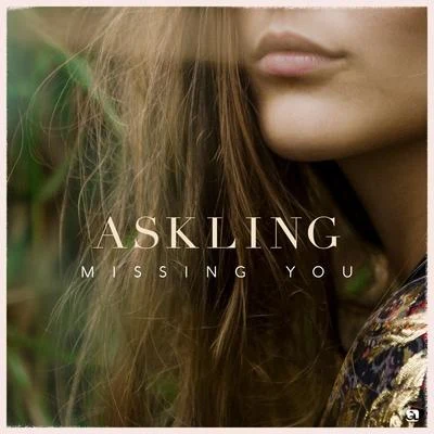 Missing You 专辑 Askling/Josef Bamba