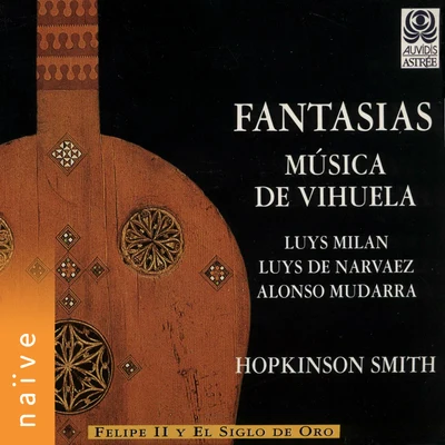 Fantasias: Música de Vihuela 專輯 Hopkinson Smith/Mariana Flores