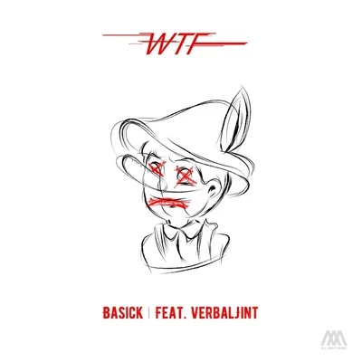 WTF 2 : 피노키오 专辑 Noo Phước Thịnh/Basick