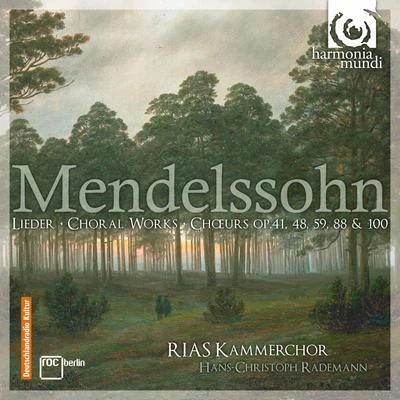 Mendelssohn: Choral Works 專輯 Rias Kammerchor