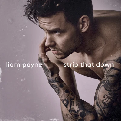 Strip That Down (Acoustic) 專輯 Liam Payne/James TW/Justin Bieber/ROZES/Tori Kelly