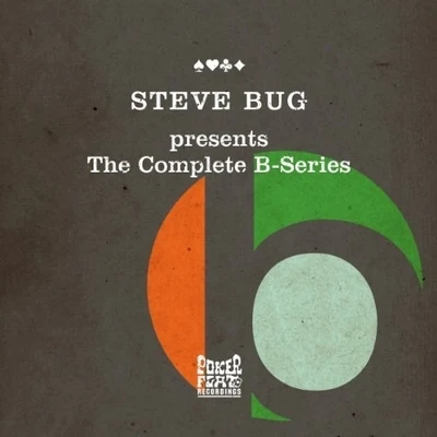 The Complete B-Series 专辑 Steve Bug