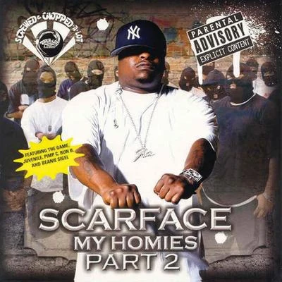 ScarFace My Homies Pt. 2 (Screwed)