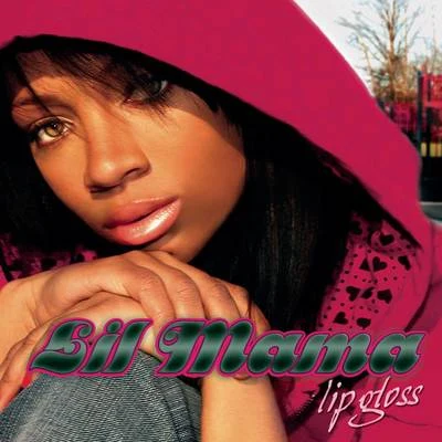 Lil MamaClyde McKnightLisa Lopes Lip Gloss