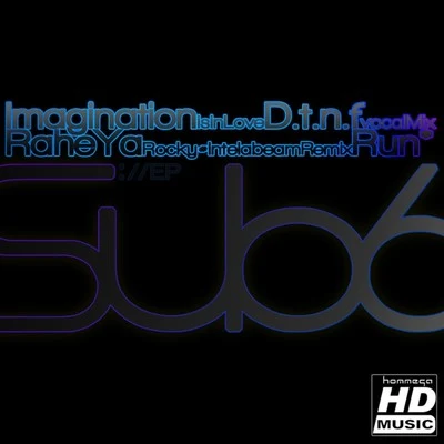 Imagination EP 专辑 Sub6