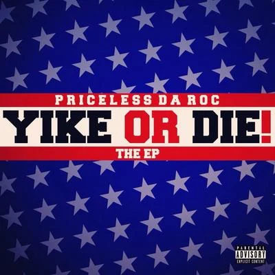 Y i可or die - EP 專輯 Priceless da Roc