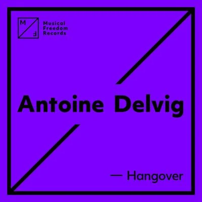 Hangover 專輯 Antoine Delvig