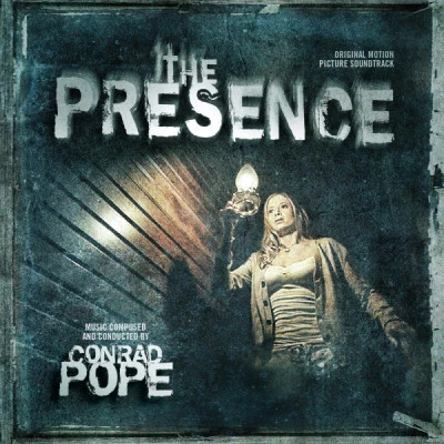 The Presence (Original Motion Picture Soundtrack) 專輯 Conrad Pope