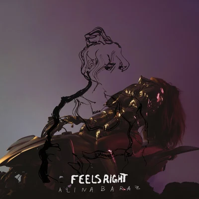 Feels Right 專輯 Alina Baraz