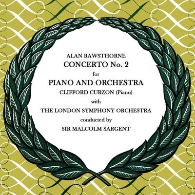 Rawsthorne: Concerto No 2 專輯 Wyn Morris/The London Symphony Orchestra