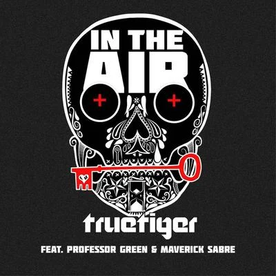 In The Air (feat. Professor Green & Maverick Sabre) 專輯 Jeff Wayne/Maverick Sabre/Gary Barlow/Alex Clare/Ricky Wilson