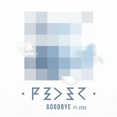 Goodbye (Radio Edit) 專輯 Feder/Jen Jis