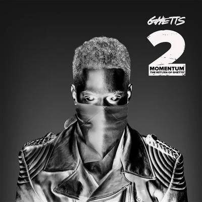 Momentum 2 (The Return of Ghetto) 專輯 Ghetts/Jacob Banks