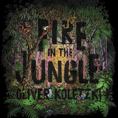 Oliver KoletzkiMartin Eyerer Fire in the Jungle