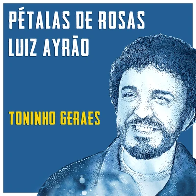 Pétalas De Rosas 專輯 Luiz Ayrão