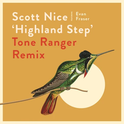 Highland Step (Tone Ranger Remix) 專輯 Simrit/Scott Nice