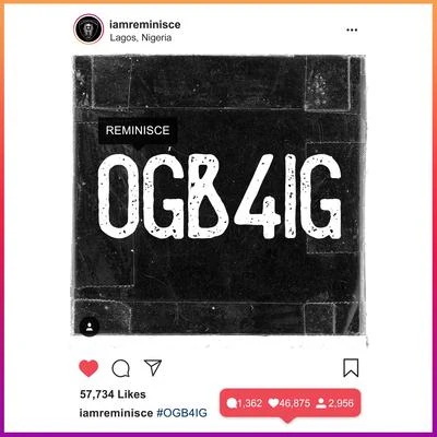 OGB4IG 专辑 Reminisce