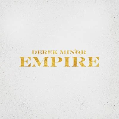 Empire 专辑 Derek Minor/Beacon Light