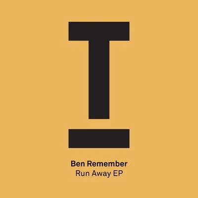 Ben Remember Run Away EP (Radio Edits)