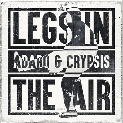 Legs In The Air 专辑 Adaro