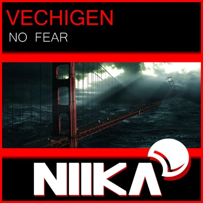 No Fear 專輯 Vechigen