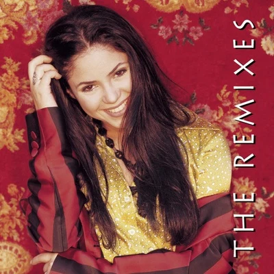 The Remixes 专辑 Shakira