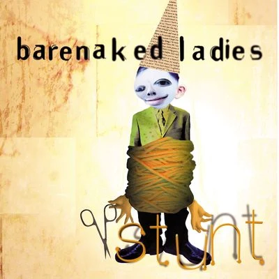 Barenaked Ladies Stunt (20th Anniversary Edition)