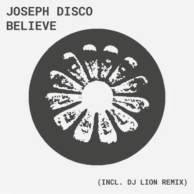 Believe 专辑 Lampe/Joseph Disco