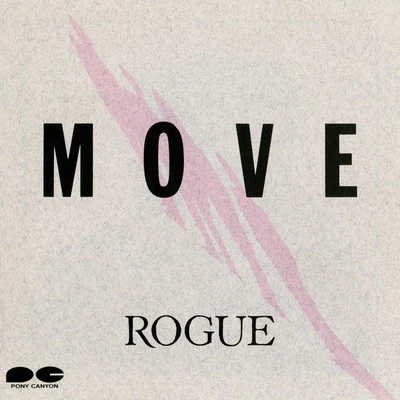 MOVE 專輯 ROGUE