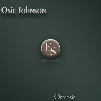 Osmosis 專輯 Osie Johnson