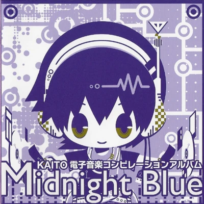 Midnight Blue 專輯 VY2/KAITO/VY1/Bonus Track/EZFG