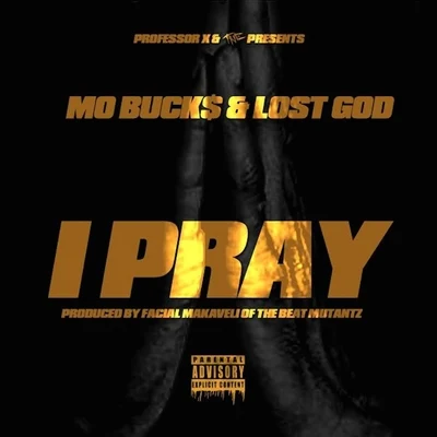 I Pray - Single 專輯 Lost God/OJ Da Juiceman