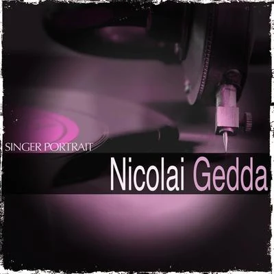 Nicolai Gedda Singer Portrait: The Young Nicolai Gedda