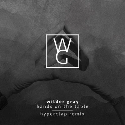 Hands on the Table (Hyperclap Remix) 专辑 Hyperclap/Peter Schilling