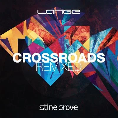 Crossroads (Remixed) 專輯 Lange