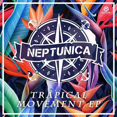 Trapical Movement EP 專輯 Neptunica