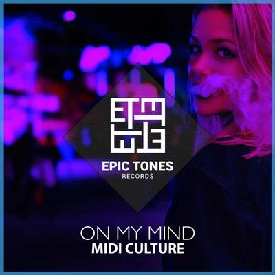 On My Mind 專輯 Midi Culture