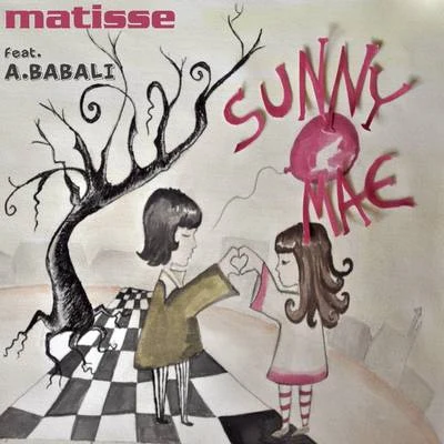 Sunny Mae 專輯 Matisse