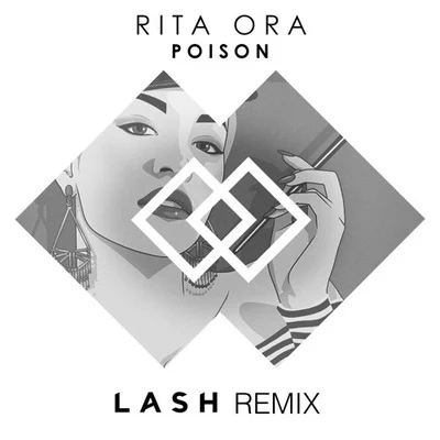 Poison (Lash Remix) 專輯 Lash