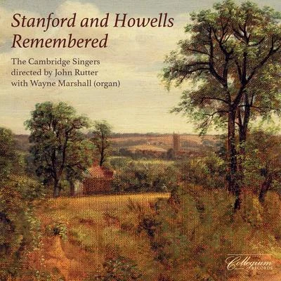 Stanford & Howells Remembered 專輯 Jerry Sanders/Elizabeh Baur/Gerre Hancock/Shirley W. McRae/Tim Russell