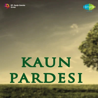 Kaun Pardesi 專輯 Amirbai Karnataki/Shamshad Begum