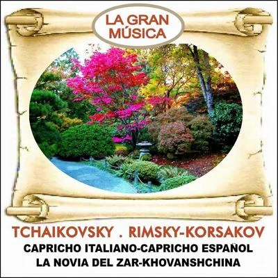 La Gran música Vol 13 : Capricho español-Capricho italiano 專輯 Nikolai Rimsky-Korsakov