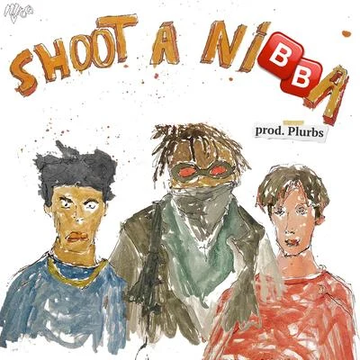 SHOOT A NIBBA! (feat. UNOFROMPLUTO and GAMEBOYSACE) 專輯 BVDLVD/RARE AKUMA