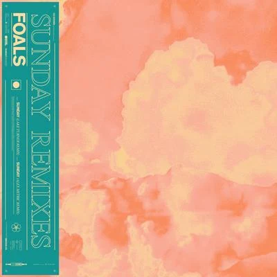 Sunday (Remixes) 專輯 Foals