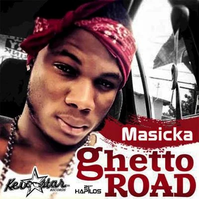 Ghetto Road - Single 专辑 Masicka