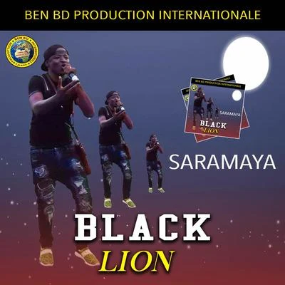 Saramaya 專輯 Black Lion