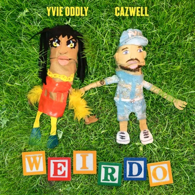 Weirdo 專輯 Neurotika Killz/Yvie Oddly